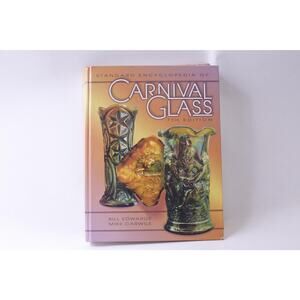 Carnival Glass, Standard Encyclopedia, 7th Edition, Bill Edwards, Mike Carwile,
